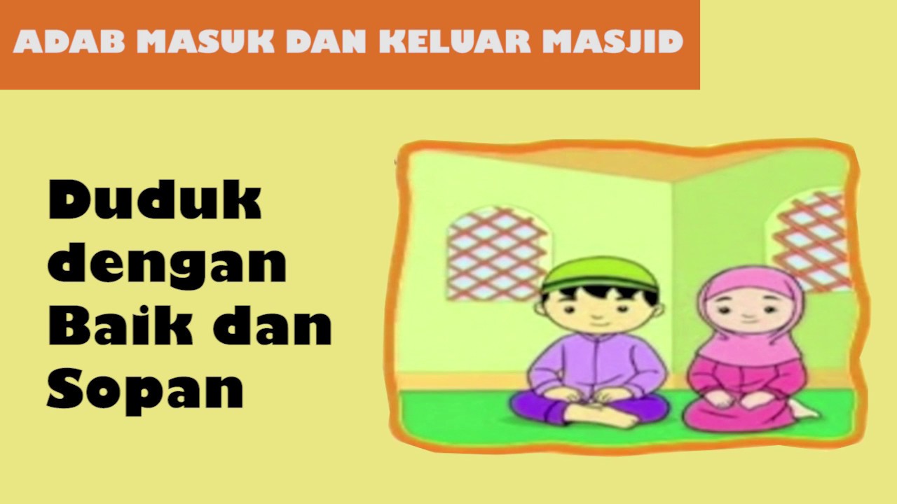 Doa Dan Adab Masuk Dan Keluar Masjid YouTube