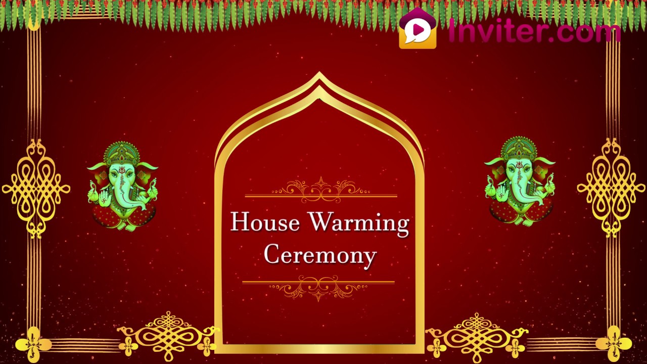 Latest House Warming Ceremony Video Invitation 2019 | Whatsapp Invitation |   - YouTube