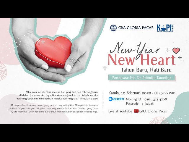 KoPI Online - New Year New Heart - Pdt. Dr. Rahmiati Tanudjaja