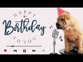 Dog Barking - Happy Birthday...