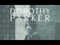 Dorothy Parker Complete Broadway, 1918-1923