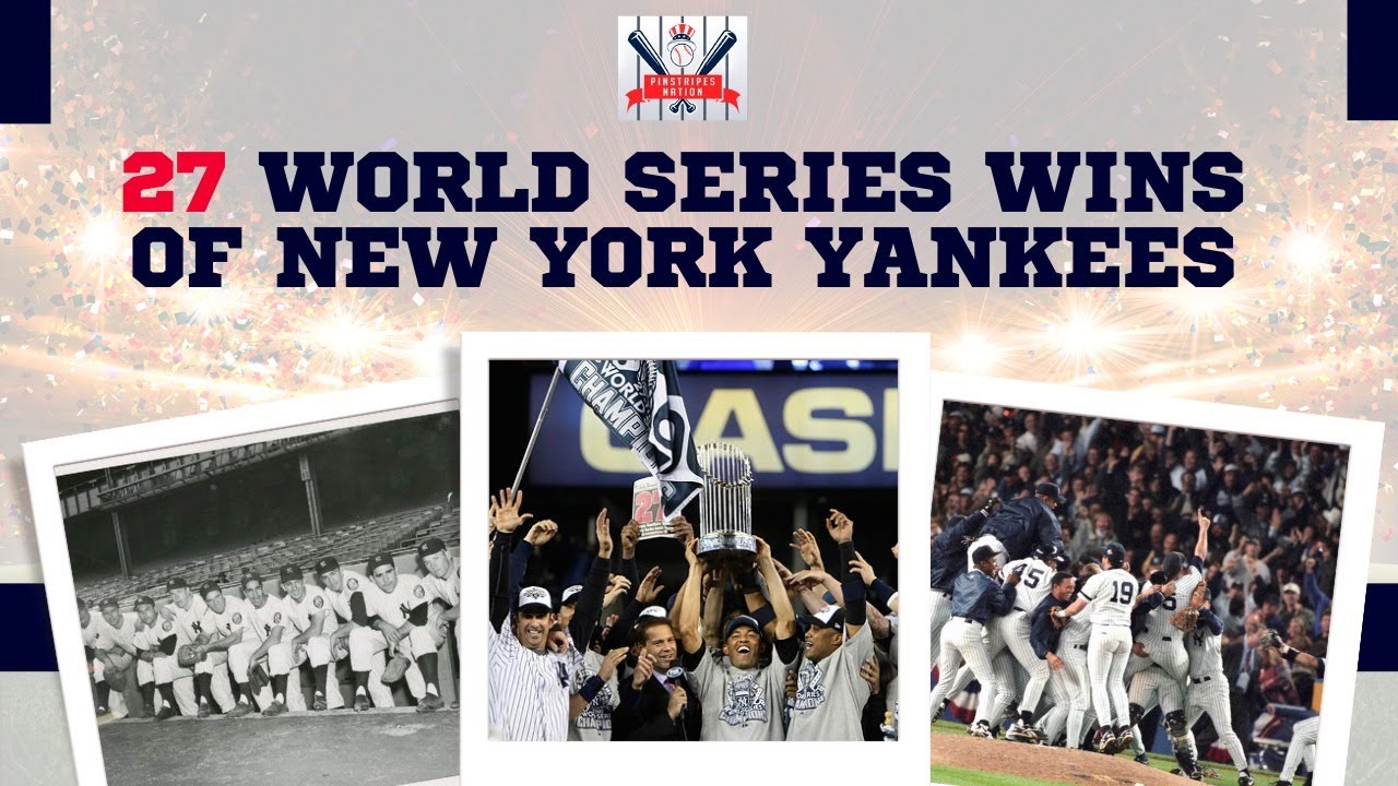 Yankees World Series Championships What Makes Each One, 54% OFF