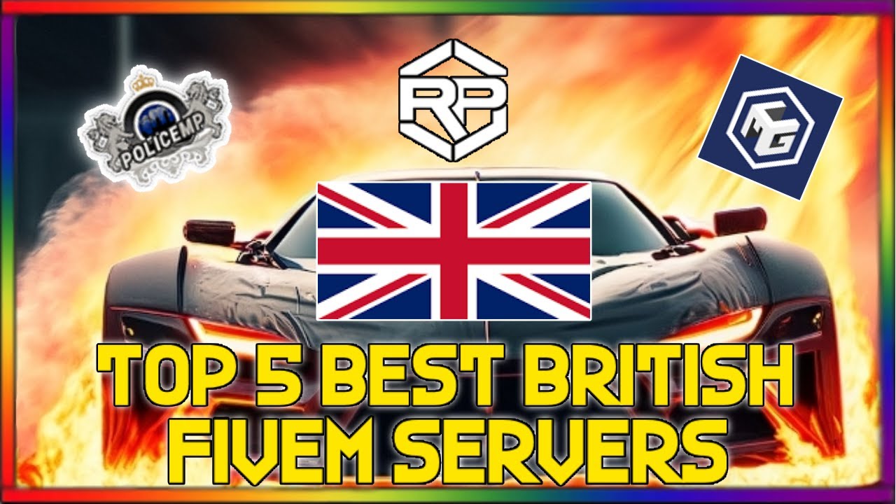 TOP 5 BEST BRITISH FIVEM SERVERS (2023) - YouTube