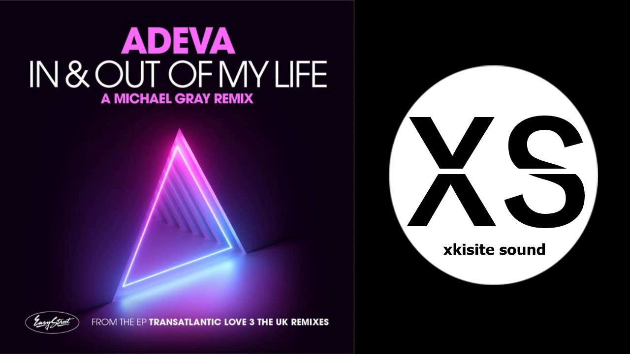 Adeva, Michael Gray - In & Out Of My Life (Michael Gray Remix) - YouTube