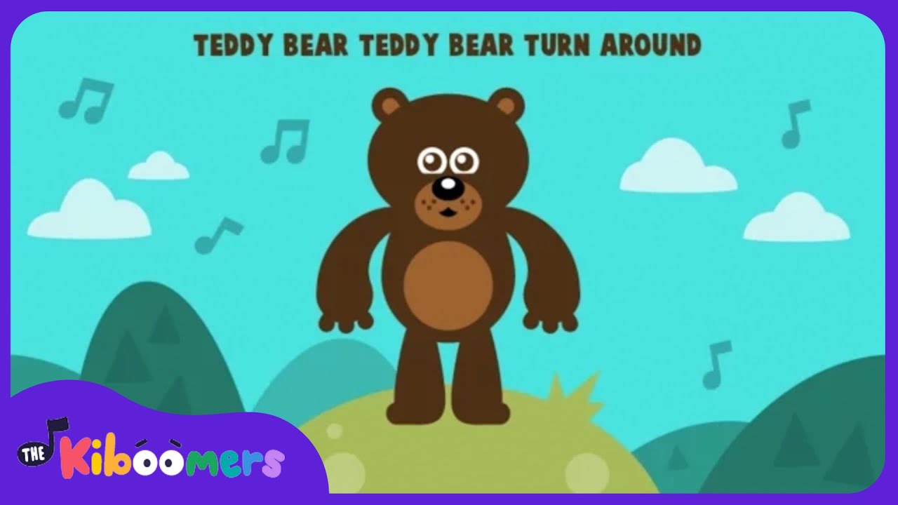 Teddy Bear Teddy Bear Turn Around - The Kiboomers Preschool Songs ...