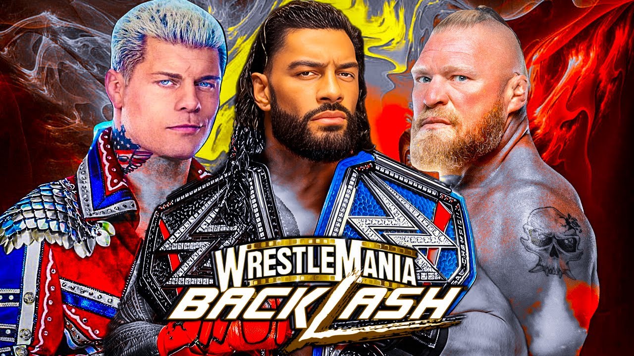 WWE Wrestlemania Backlash 2023 Cody Rhodes Vs Brock Lesnar & Match Card ...