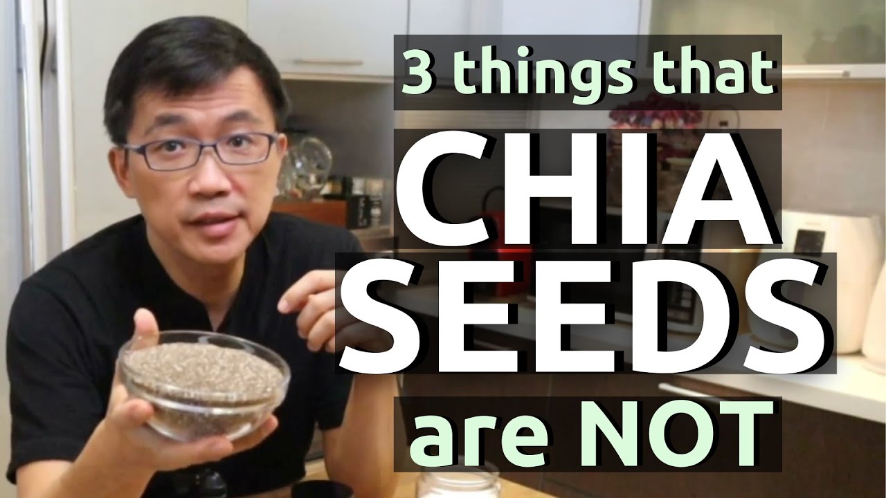 Chia Seeds – 3 things that Chia Seeds are NOT