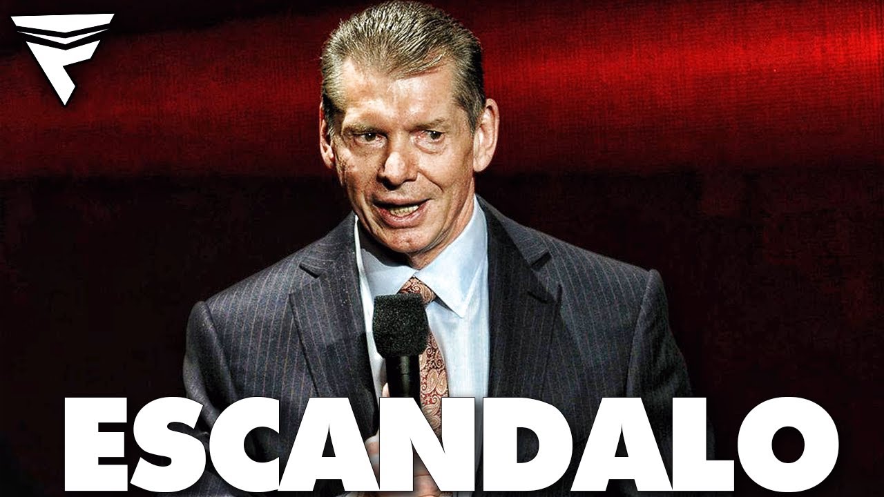 El ESCANDALO de Vince Mcmahon con WWE - YouTube