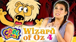 Wizard of Oz - NEW Chapter 4 | Story Time with Ms. Boosky at Cool School