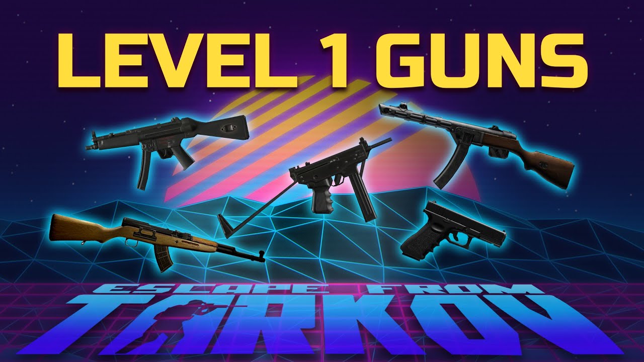 ULTIMATE Tarkov Level 1 Trader Loadout Guide | Guns for 12.30 - YouTube