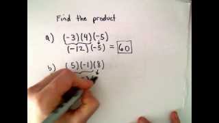 Multiplication / Multiplying Integers