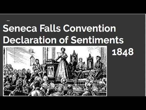 Seneca Falls Convention, Declaration of Sentiments, Explained - YouTube