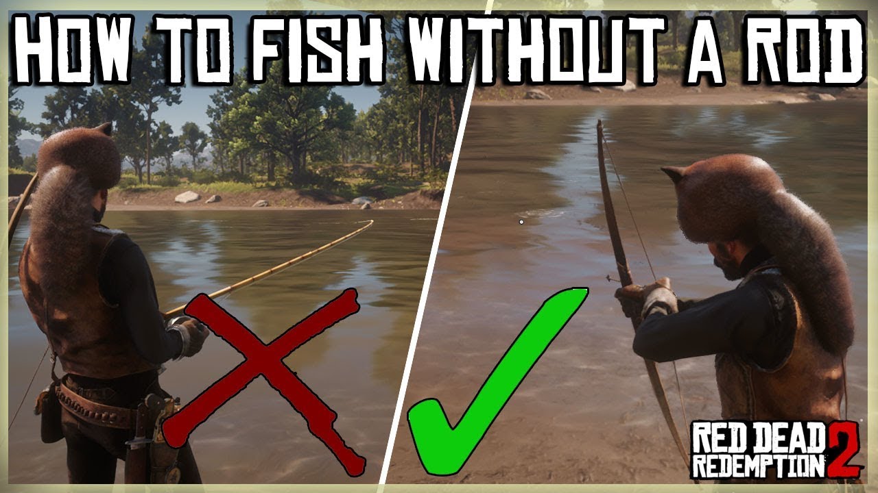 How to Catch Fish Without a Rod Rdr2 – Outer Ask