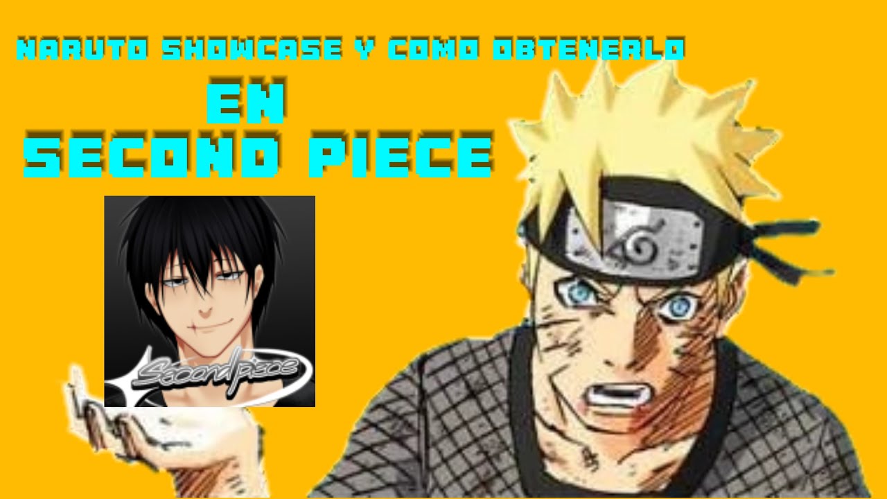 SHOWCASE DEL NUEVO SPEC NARUTO+ COMO OBTENERLO (SECOND PIECE) | EGORYUZ ...