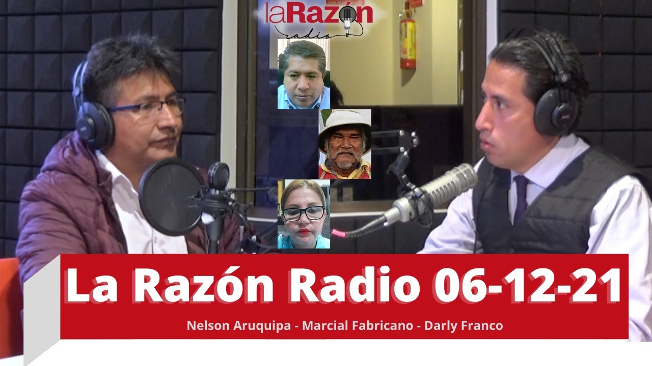 La Razón Radio 06-12-21 - YouTube