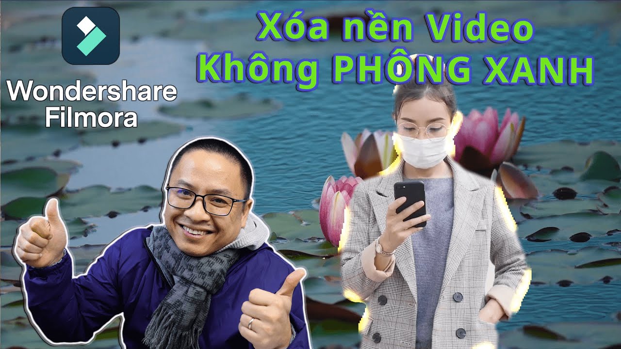 Xóa nền video không cần phông xanh: \