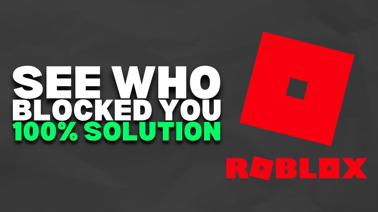 How To See Who Has Blocked You on Roblox | 2023 Easy - YouTube