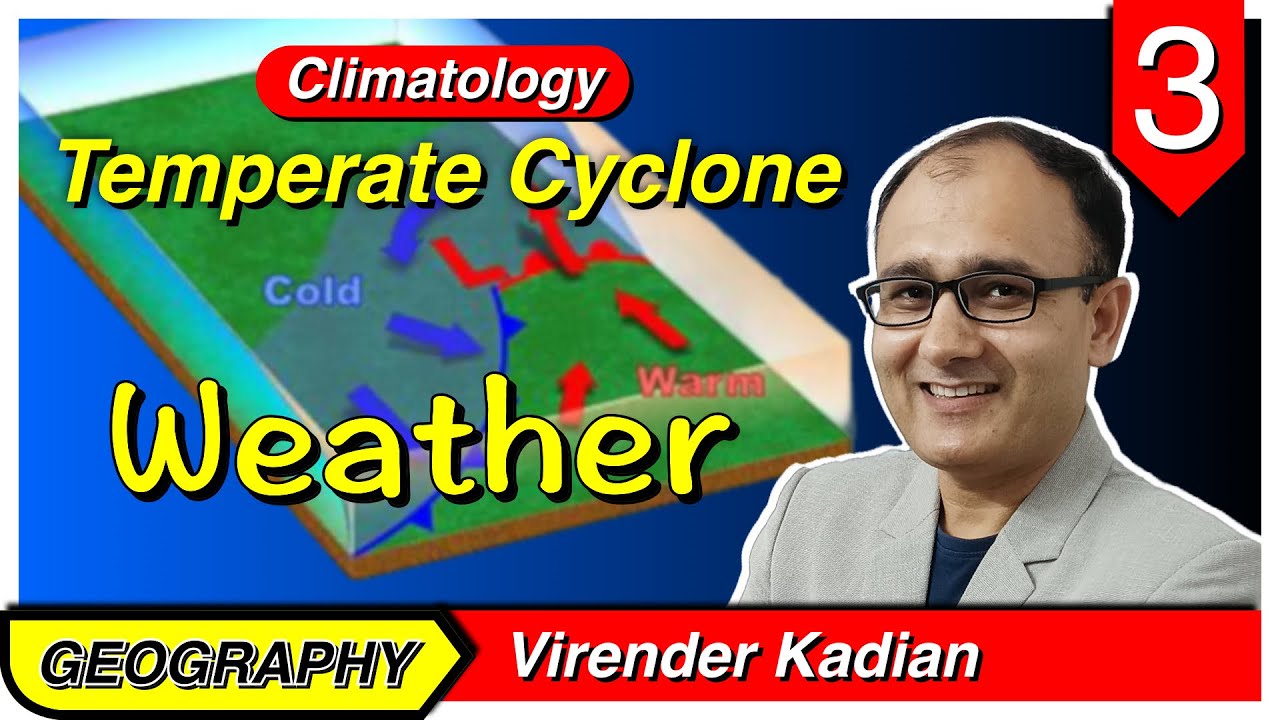 Temperate Cyclone | P3 | Weather | Geography - Climatology - YouTube