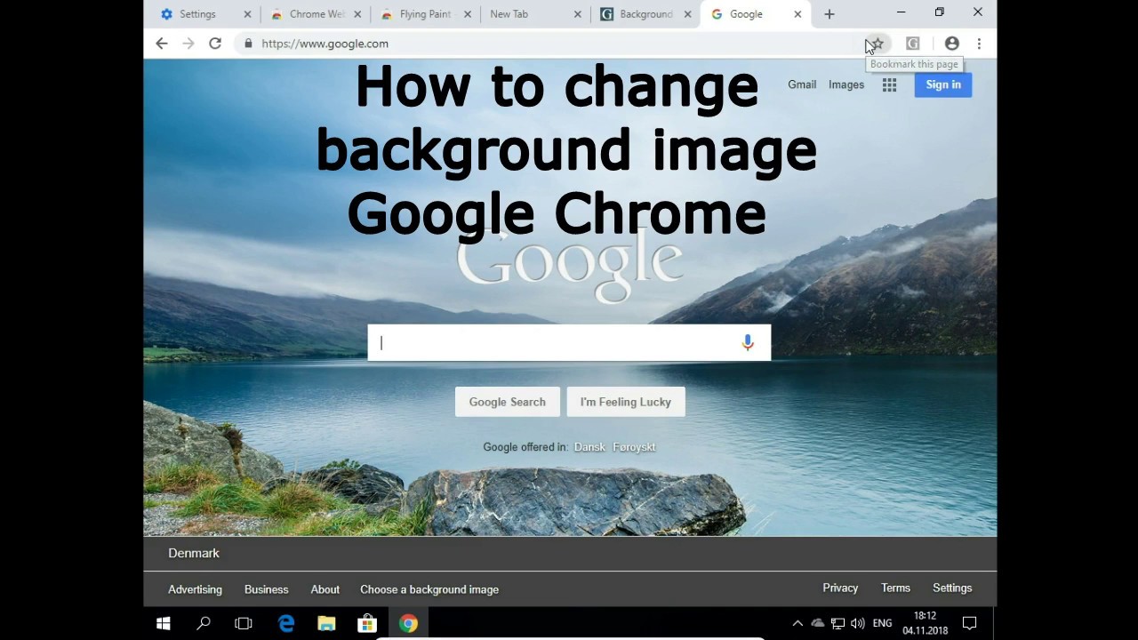 Hướng dẫn chi tiết how to change background of chrome in laptop cho người mới bắt đầu: Dễ dàng tùy b