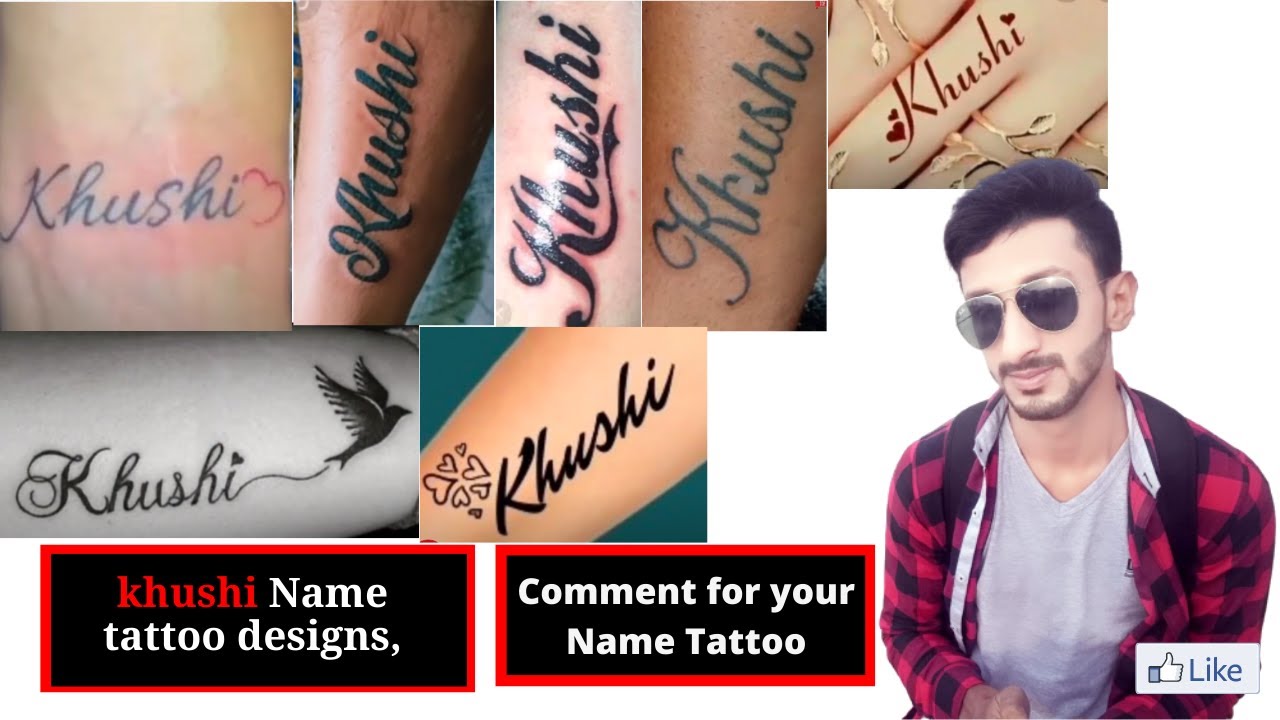 Details more than 72 khushi name tattoo image latest  thtantai2