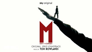 Tom Rowlands - Mi Chiamo Mussolini M - Son Of The Century Original Series Soundtrack