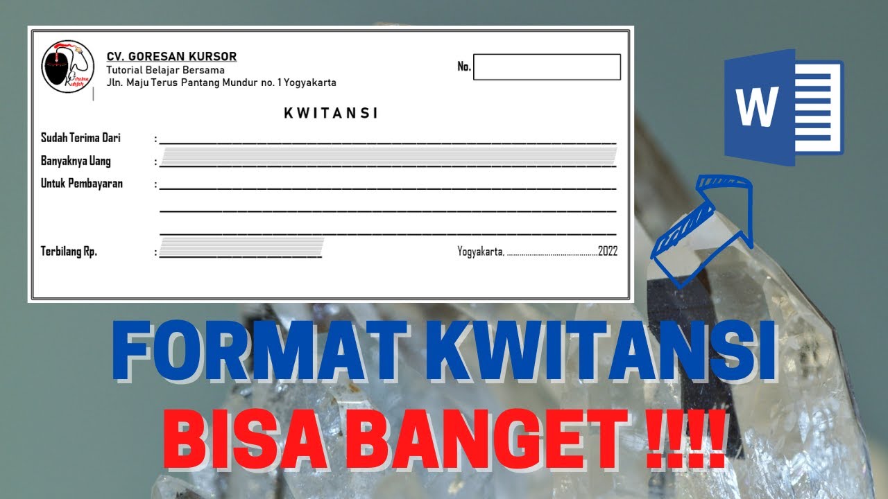 TUTORIAL - MEMBUAT FORMAT KWITANSI DARI MICROSOFT WORD - - YouTube image.