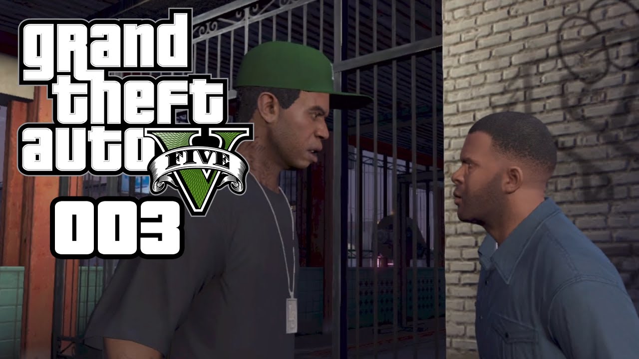 Lets' Play GTA 5 #003 - Freunde werden Feinde - [FULL-HD] [Deutsch ...