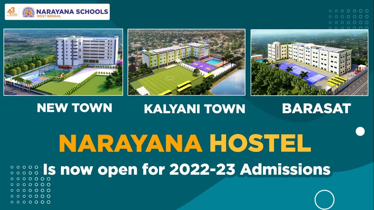 Narayana Hostel Admissions Is Open for 2022-23 At New Town ...