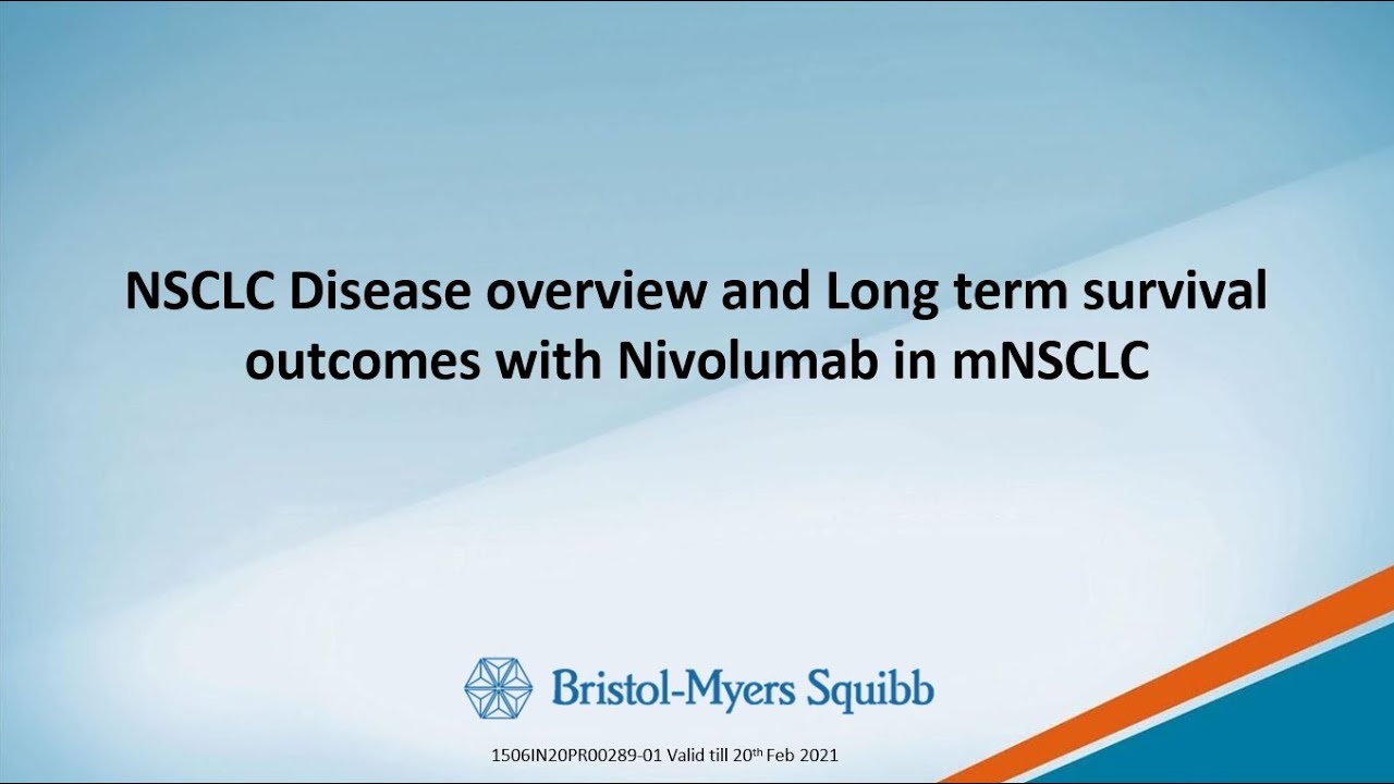 NSCLC Disease overview and Long term survival outcomes with Nivolumab ...