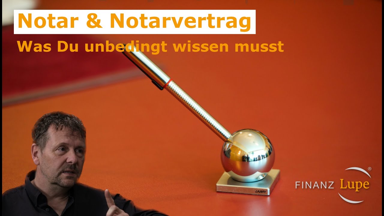 Notar & Notarvertrag - YouTube