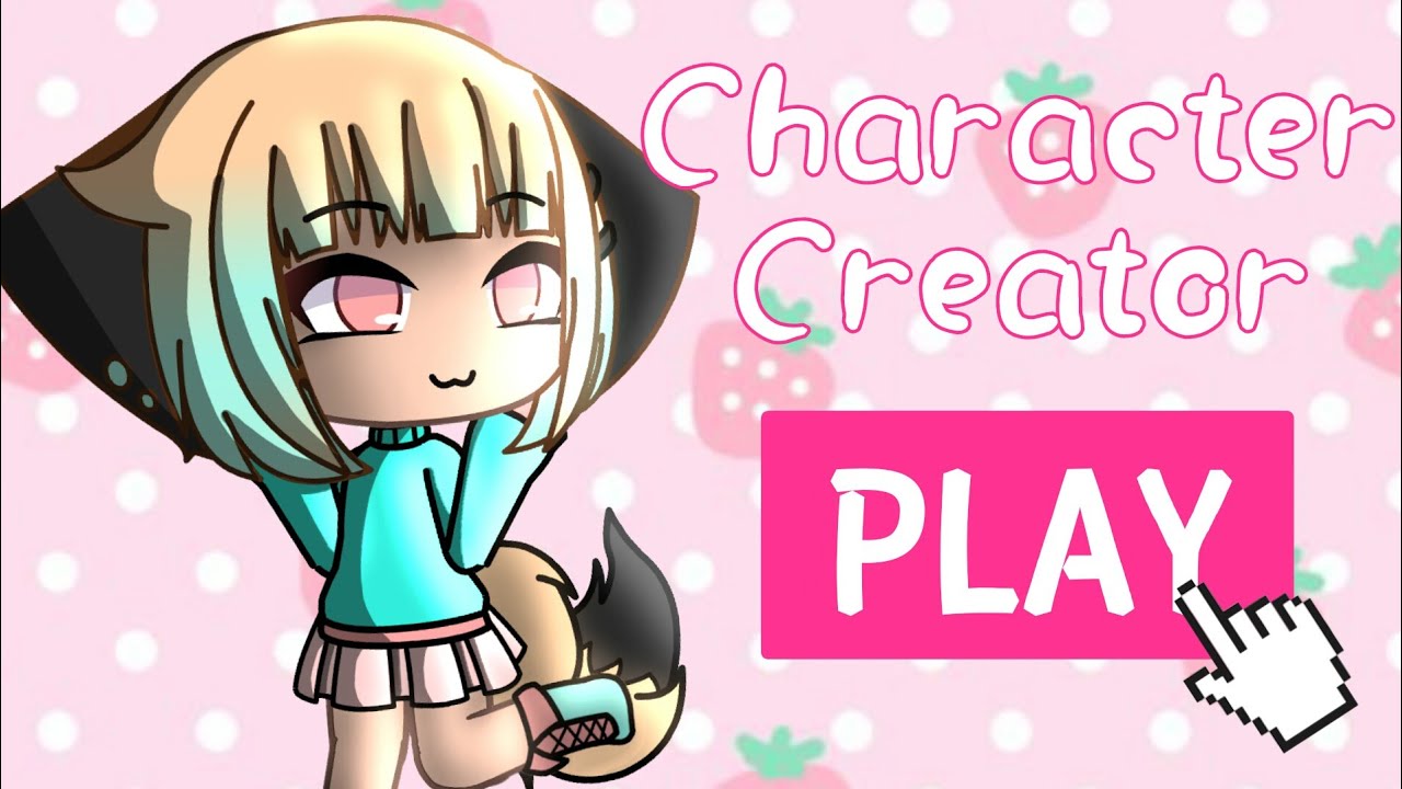 Gacha Life Character Creation