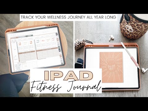 The Best iPad Fitness Journal | How to Get Started, Fitness & Running Log, Meal Planning