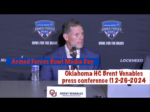 Oklahoma HC Brent Venables & Navy HC Brian Newberry press conference (Armed Forces Bowl) - 12/26/24