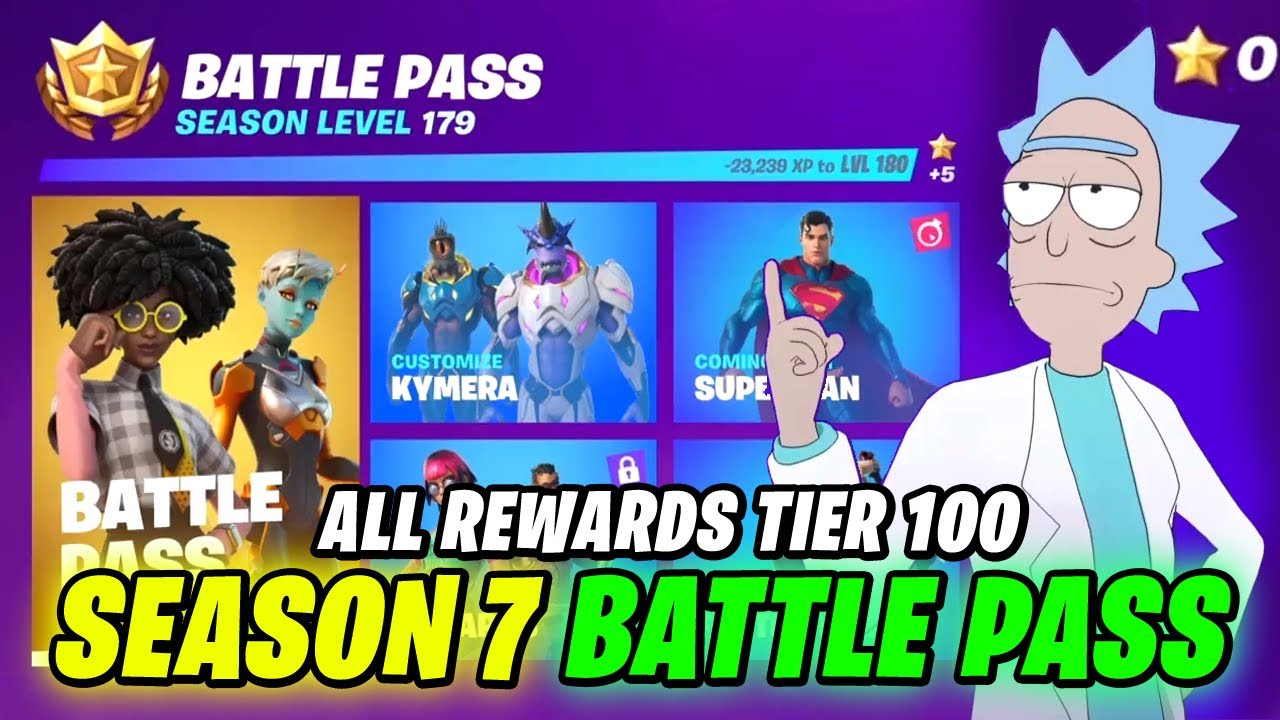 Fortnite Season 7 Chapter 2 Full Battle Pass Superman Rick Sanchez All 100 Tiers Rewards Youtube