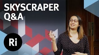 Q&A: How Are Skyscrapers Engineered? - with Roma Agrawal