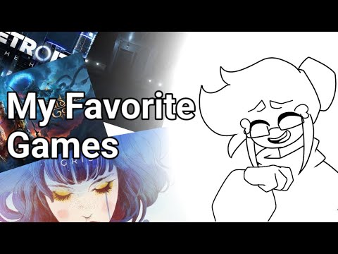 My Favorite Games - YouTube