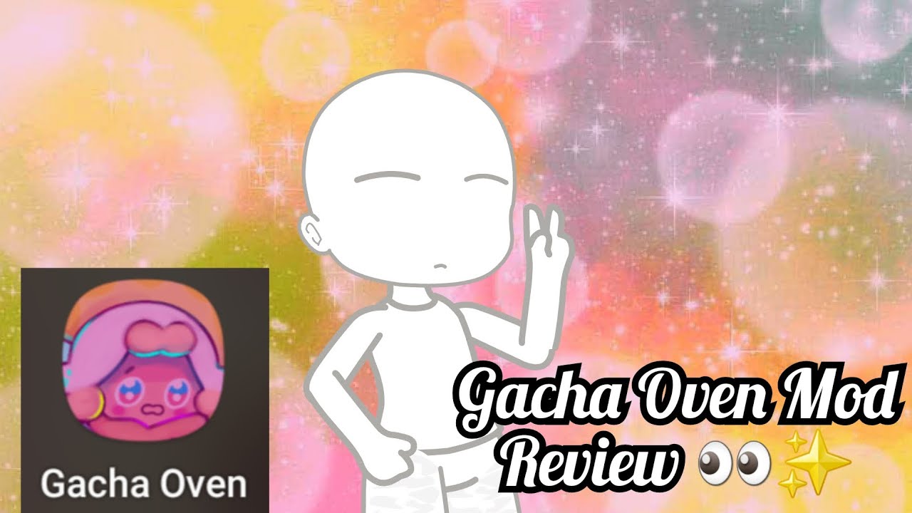 Gacha Oven Mod Review 👀 - YouTube