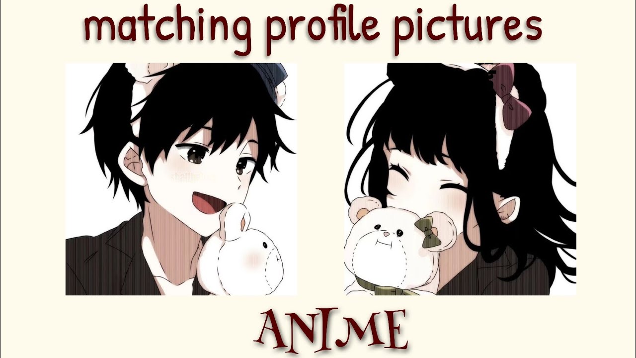 Cute Anime Couple Profile Pictures  aesthetic pfp   YouTube