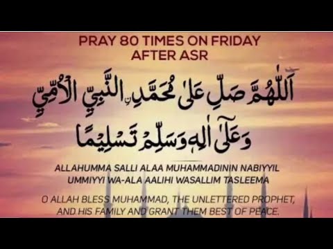 juma ke din durood sharif friday durood 80 time|read after asr on ...