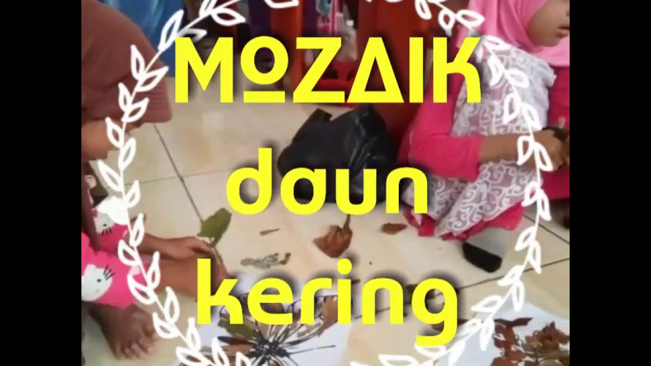 Zona Kreatif Mozaik Daun  Kering  YouTube