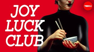 Why should you read The Joy Luck Club by Amy Tan? - Sheila Marie Orfano