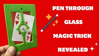 PEN THROUGH GLASS MAGIC TRICK REVEALED