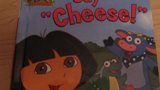 Dora The Explorer Say Cheese - Read Aloud Story Books