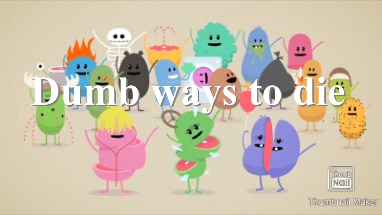 Dumb ways to not be alive - YouTube