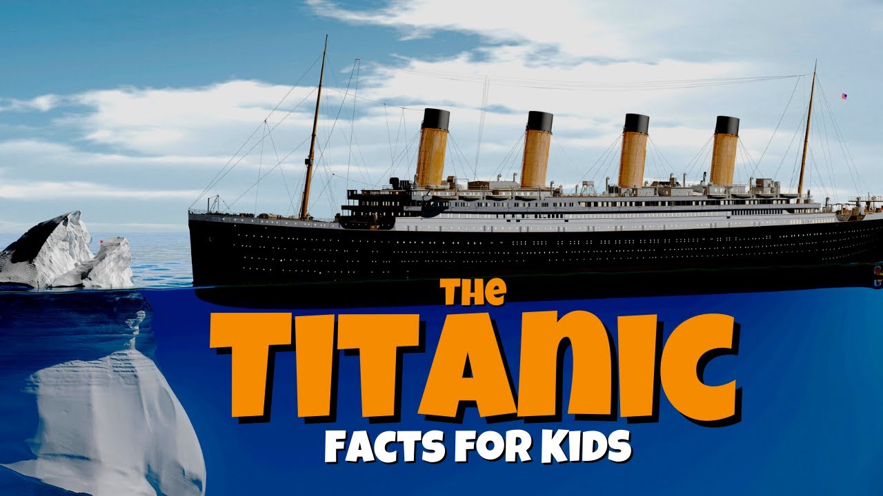 Titanic Facts For Kids - Facts for Kids - YouTube