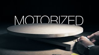 Make a Motorized Lazy Susan