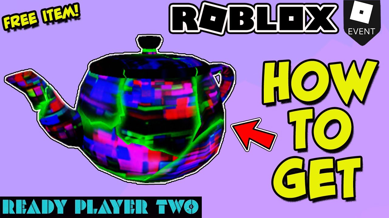 EVENT] HOW TO GET 1x1x1x1\'s TEAPOT - GLITCHED RELIC ROBLOX READY ...