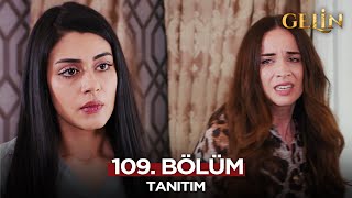 Gelin Dizisi 109 Bölüm 2Sezon Fragmanı 25 Aralık Çarşamba