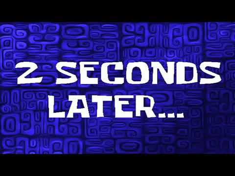 2 seconds later meme - YouTube