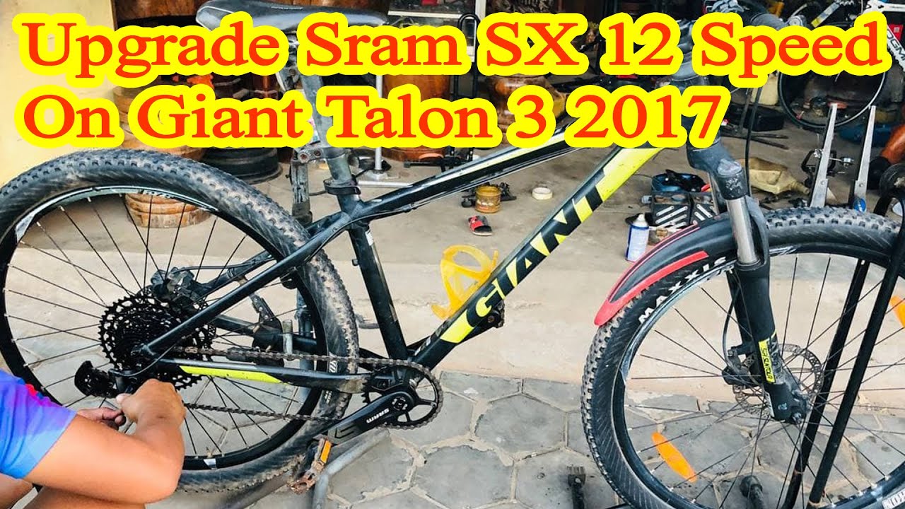 Bike Upgrade Sram SX 12 Speed Group Set On Old Bike Giant Talon 3 2017 ...